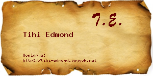 Tihi Edmond névjegykártya